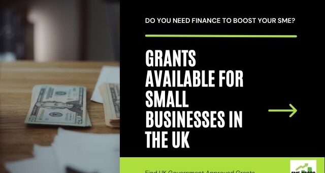 Grants Available for Small Businesses in the UK